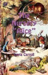 The Nursery "Alice" - Lewis Carroll, John Tenniel, E. Gertrude Thomson