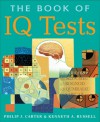 The Book of IQ Tests - Philip J. Carter, Kenneth A. Russell