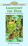 Lightfoot the Deer - Thornton W. Burgess, Children's Dover Thrift, Harrison Cady