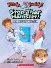 Stop that Hamster! (Ready, Freddy! #12) - Abby Klein, John McKinley