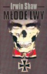 Młode Lwy - Irwin Shaw