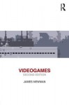 Videogames - James Newman