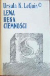 Lewa ręka ciemności - Ursula K. Le Guin, Lech Jęczmyk