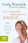 Tutti quanti abbiamo un angelo (Best BUR) - Craig Warwick