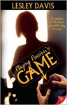 Playing Passion's Game - Lesley Davis