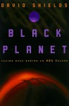 Black Planet: Facing Race During an NBA Season - David Shields