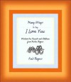 Many Ways to Say I Love You: Wisdom for Parents and Children from Mister Rogers - Fred Rogers