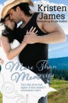 More Than Memories - Kristen James