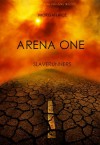 Arena One - Morgan Rice