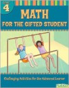 Math for the Gifted Student Grade 4 (For the Gifted Student) - Christy Yaros, Flash Kids