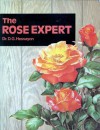 The Rose Expert - D.G. Hessayon