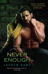 Never Enough - Lauren Dane