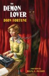 The Demon Lover - Dion Fortune, Diana L. Paxson