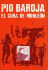 El Cura de Monleón - Pío Baroja