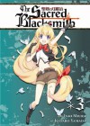 The Sacred Blacksmith Vol. 6 - Isao Miura, Kotaro Yamada