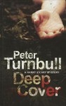 Deep Cover - Peter Turnbull