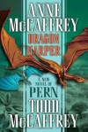 Dragon Harper (The Dragonriders of Pern) - Anne McCaffrey, Todd J. McCaffrey