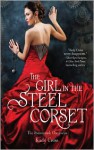 The Girl in the Steel Corset - Kady Cross