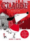 Claude in the City - Alex T Smith