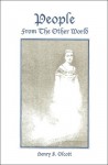 People from the Other World - Henry Steel Olcott