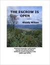 The Escrow is Open - James Wilson