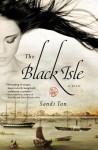 The Black Isle. Sandi Tan - Sandi Tan