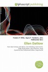 Ellen Datlow - Agnes F. Vandome, John McBrewster, Sam B Miller II
