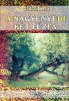 A nagyenyedi két fűzfa - Mór Jókai