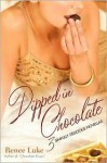 Dipped In Chocolate - Renee Luke