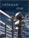 Release Me - J. Kenner, Sofia Willingham