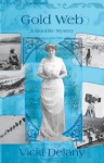 Gold Web: A Klondike Mystery - Vicki Delany