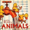 The Little Big Book Of Animals - Katrina Fried