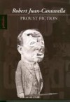 Proust Fiction - Robert Juan-Cantavella