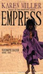 Empress (Godspeaker Trilogy) - Karen Miller