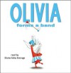 Olivia Forms a Band (Audio) - Ian Falconer, Dame Edna Everage