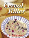 Cereal Killer - G.A. McKevett