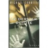 Le Dernier Coyote - Michael Connelly, Jean Esch