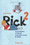 Acht Pfeifen an Bord und kein Land in Sicht (Rick #2) - Antje Szillat, Kim Schmidt