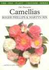 Camellias (Plant Chooser) - Roger Phillips, Martyn Rix