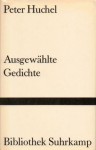 Ausgewählte Gedichte - Peter Huchel