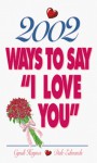 2002 Ways To Say "I Love You" - Cyndi Haynes, Dale Edwards