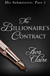 The Billionaire's Contract - Ava Claire