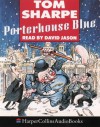 Porterhouse Blue - Tom Sharpe