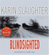 Blindsighted - Judith Ivey, Karin Slaughter