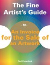 The Fine Artist's Guide to an Invoice for the Sale of an Artwork - Tad Crawford