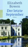 Der Letzte September: Roman - Elizabeth Bowen