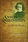 Anton Rubinstein - Philip Taylor