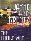 The Family Way - Jayne Ann Krentz