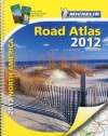 Michelin North America Road Atlas 2012 (Michelin Road Atlas) - Michelin Travel Publications