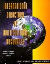 International Directory of Multicultural Resources - Robert T. Moran, David O. Braaten